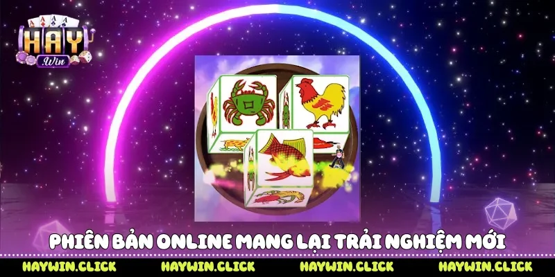Phiên bản online mang lại trải nghiệm mới